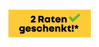 2 Raten geschenkt